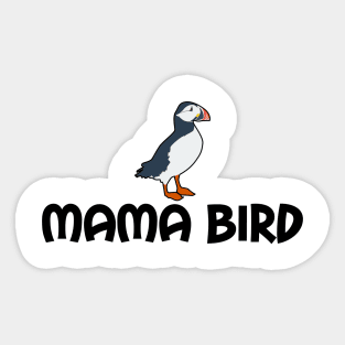 Mama Bird Sticker